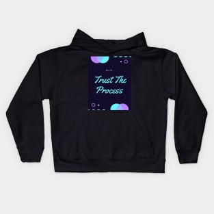 Trust the Process Kids Hoodie